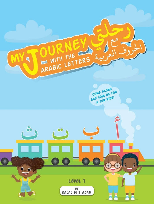 My Journey with the Arabic letters - Hardcover